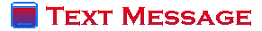Send us an Internet Text Message