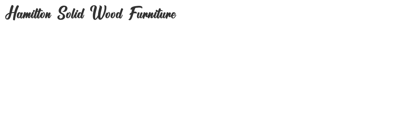 Hamilton Solid Wood Furniture | Overlay | Etobicoke Wood & Furniture Hamilton Solid Wood Furniture | Overlay | Harding Wood & Furniture