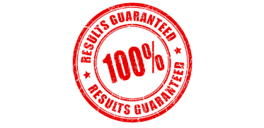 Guranteed Results