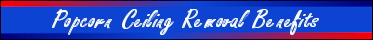 Popcorn Ceiling Removal Benefits Popcorn Ceiling Removal Benefits
